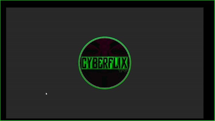 Wait for CyberFlix screen